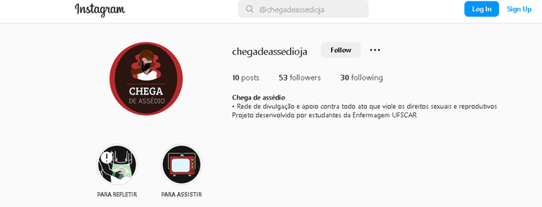 Perfil do Instagram Chega de Assédio Já