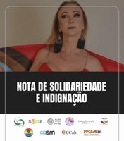 Nota de Solidariedade e Indignação