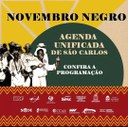 Novembro Negro - agenda unificada de São Carlos