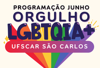 UFSCar promove programação especial no Mês do Orgulho LGBTQIA+